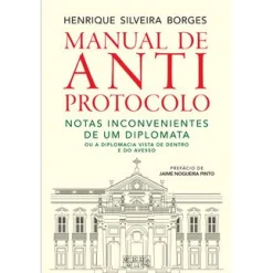 Discount Oficina Livro Manual de Anti-Protocolo de Henrique Silveira Borges