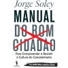 Online Dom Quixote Manual do Bom Cidadão de Jorge Soley