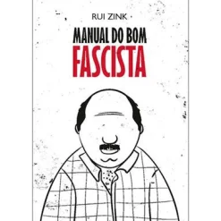 Sale Ideias De Ler Manual do Bom Fascista de Rui Zink