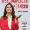 Marcador Manual para Descomplicar o Cancro de Marine Antunes