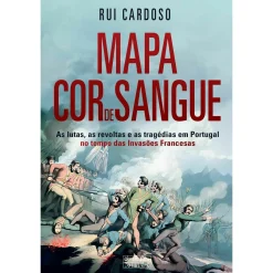 Best Oficina Livro Mapa Cor de Sangue: Invasões Francesas de Rui Cardoso
