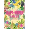 Minotauro Mapa-Múndi dos Animais de Mia Cassany e Nathalie Ouederni