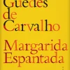Dom Quixote Margarida Espantada de Rodrigo Guedes de Carvalho