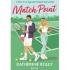 Clearance Planeta Match Point de Katherine Reilly