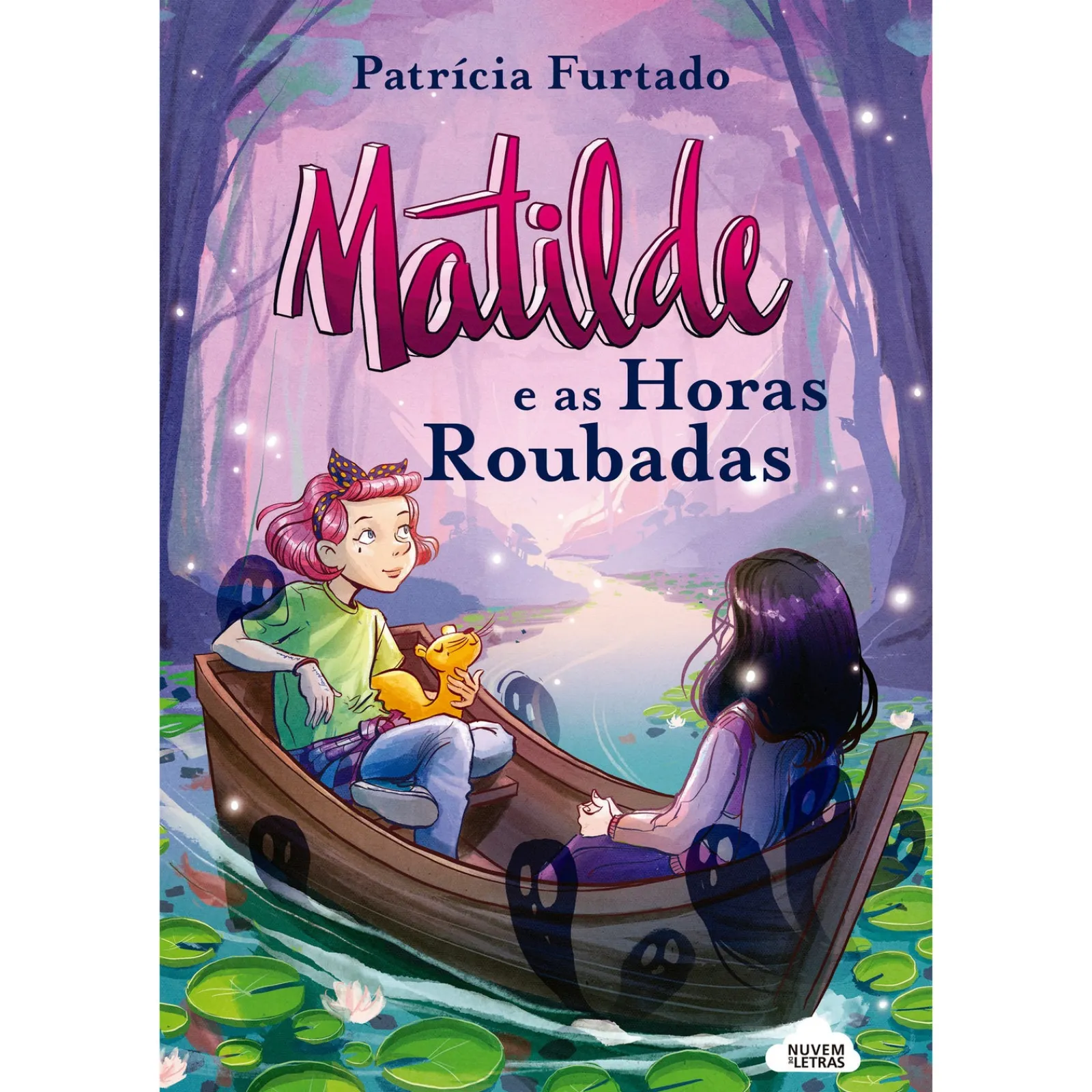 Best Nuvem De Letras Matilde e as Horas Roubadas de Patrícia Furtado