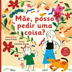 New Nuvem De Letras Mãe, Posso Pedir uma Coisa? de Catarina Araújo