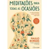 New Nascente Meditações para Todas as Ocasiões de Paulo Borges