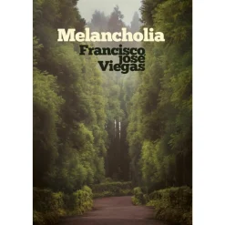 Porto Editora Melancholia de Francisco José Viegas