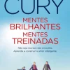Lua De Papel Mentes Brilhantes, Mentes Treinadas de Augusto Cury