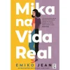 Topseller Mika na Vida Real de Emiko Jean