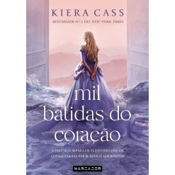 New Marcador Mil Batidas do Coração de Kiera Cass
