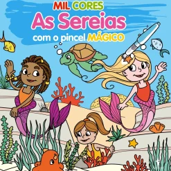 Hot Dom Quixote Mil Cores - as Sereias - com o Pincel Mágico