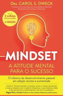 Vogais Mindset - A Atitude Mental para o Sucesso de Dra. Carol S. Dweck