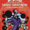 Booksmile Miraculous - as Aventuras de Ladybug - Calcatriz e Gabriel Agreste