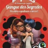 Booksmile Miraculous - as Aventuras de Ladybug - Gangue dos Segredos