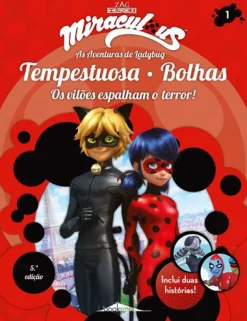 Clearance Booksmile Miraculous: as Aventuras de Ladybug 1 de Vários Autores - Tempestuosa e Bolhas - os Vilões Espalham o Terror! (5ª Edição)