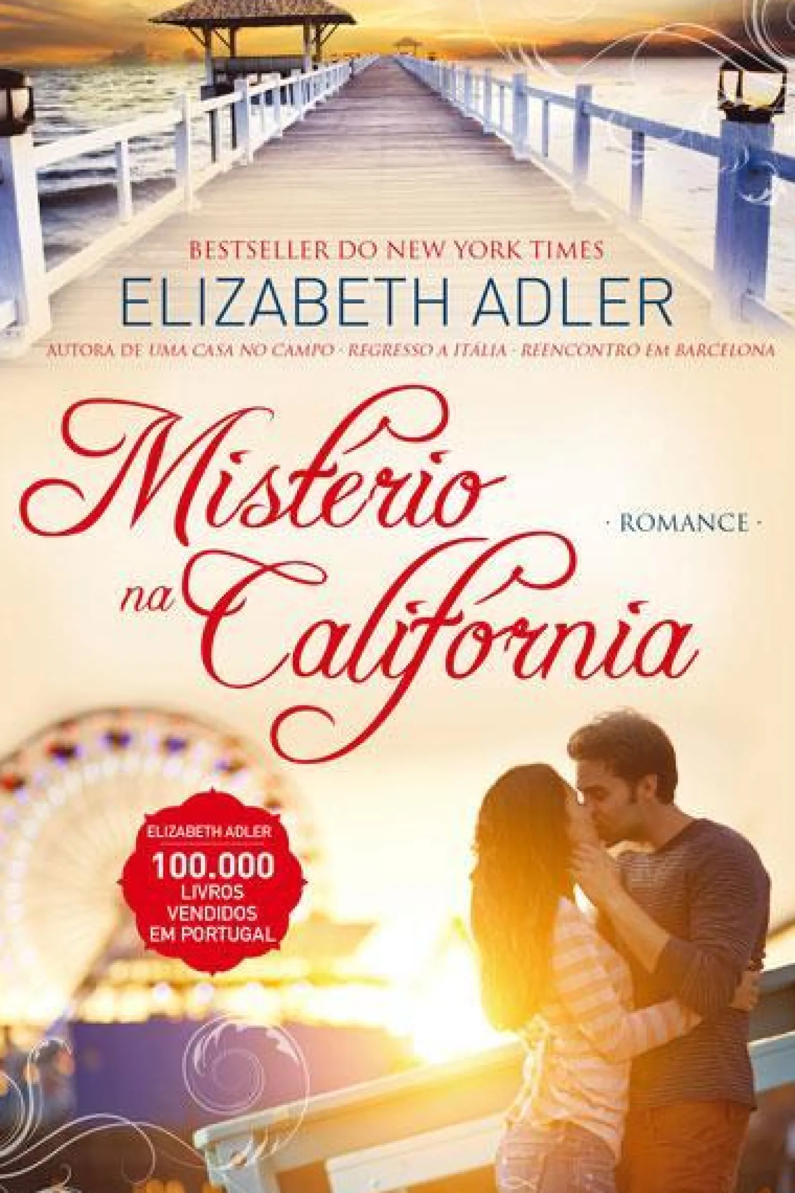 Quinta Essencia Mistério na Califórnia de Elizabeth Adler