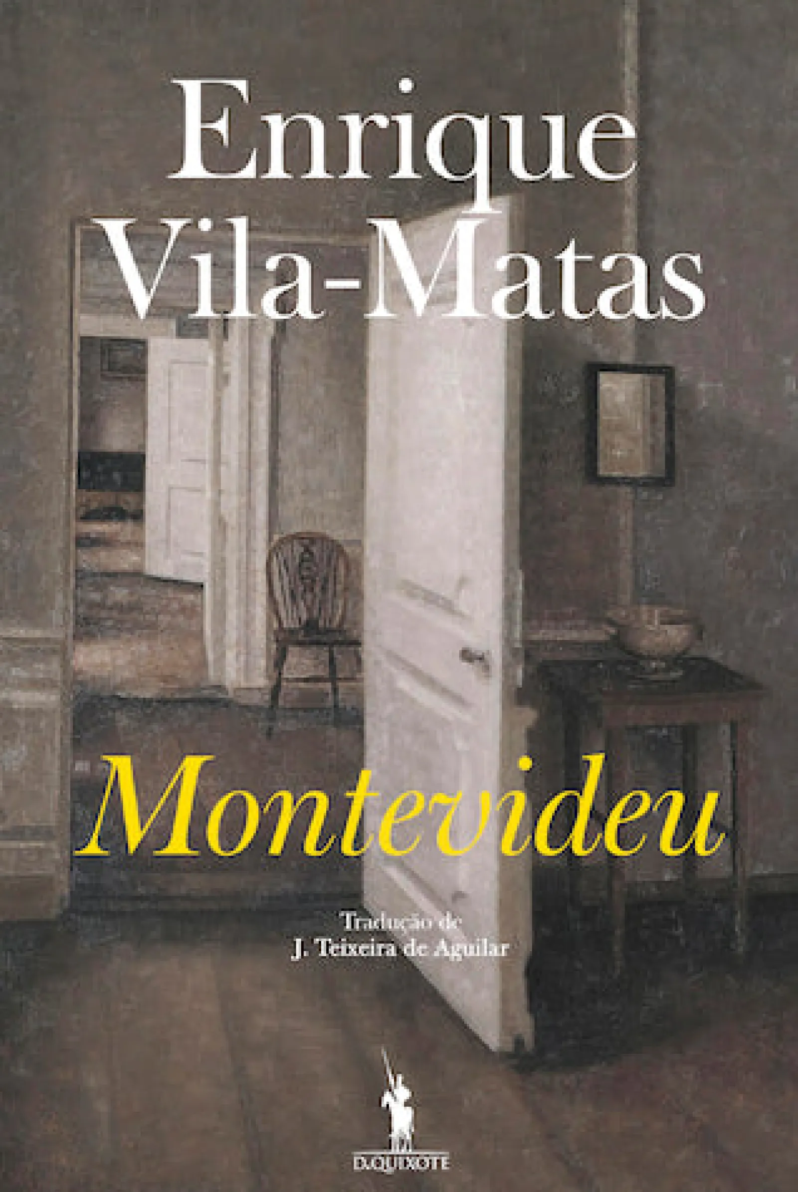 New Dom Quixote Montevideu de Enrique Vila-Matas