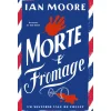 Porto Editora Morte e Fromage de Ian Moore