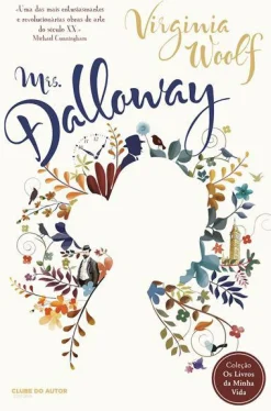 New Clube Do Autor Mrs. Dalloway de Virginia Woolf