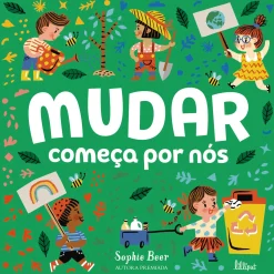 Lilliput Mudar Começa por Nós de Sophie Beer