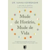 Clearance 11 X 17 Mude de Horário, Mude de Vida de Suhas Kshirsagar e Michelle Seaton - Livro de Bolso