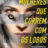 Marcador Mulheres que Correm com os Lobo de Clarissa Pinkola Estes