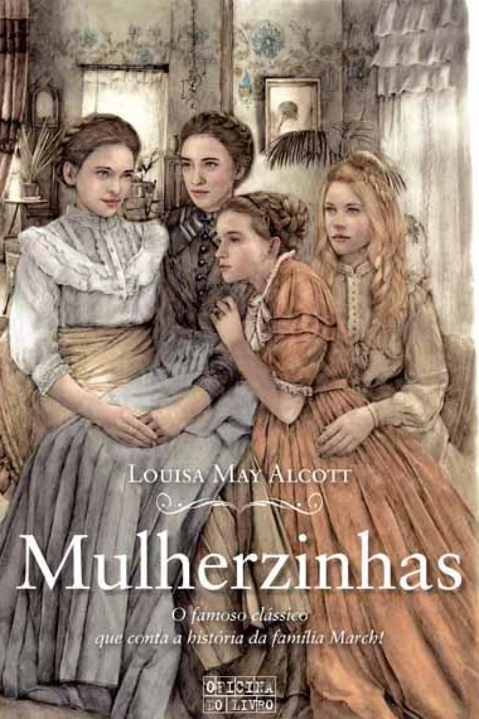 Oficina Do Livro Mulherzinhas de Louisa May Alcott
