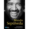 Porto Editora Mundo Sepúlveda de Luis Sepúlveda e Daniel Mordzinski
