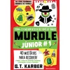 Best Presença Murdle Júnior #1 de G. T. Karber