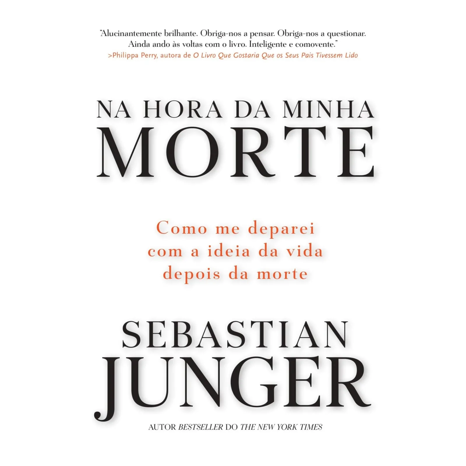 Lua De Papel Na Hora da Minha Morte de Sebastian Junger