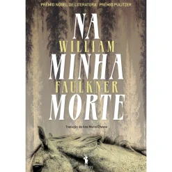 Clearance Dom Quixote Na Minha Morte de William Faulkner