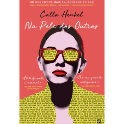 Outlet Presença Na Pele dos Outros de Calla Henkel
