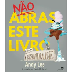Jacaranda Nao Abras Este Livro por Toda A Eternidade de Andy Lee