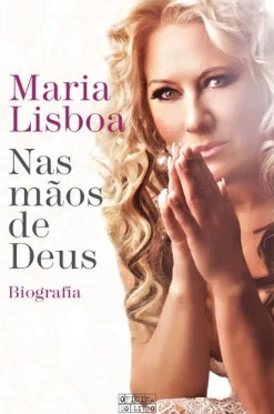 Best Oficina Do Livro Nas Mãos de Deus de Maria Lisboa - Biografia