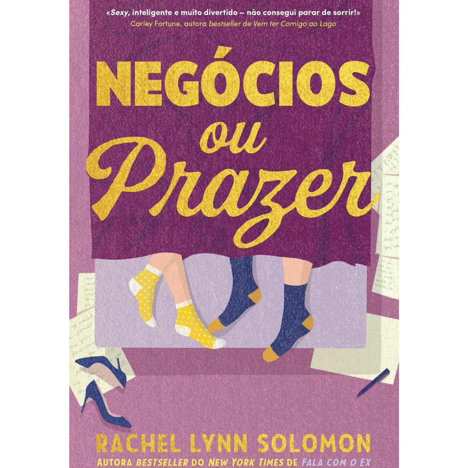 Quinta Essência Negócios ou Prazer de Rachel Lynn Solomon