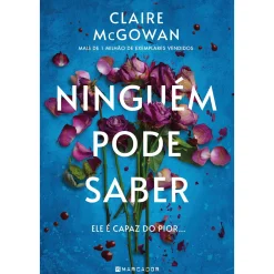 Sale Marcador Ninguém Pode Saber de Claire Mcgowan