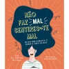 Online Booksmile Não Faz Mal Sentires-te Mal de Drª. Tina Rae - Um Guia para Cuidares de Ti Quando Te Sentes em Baixo
