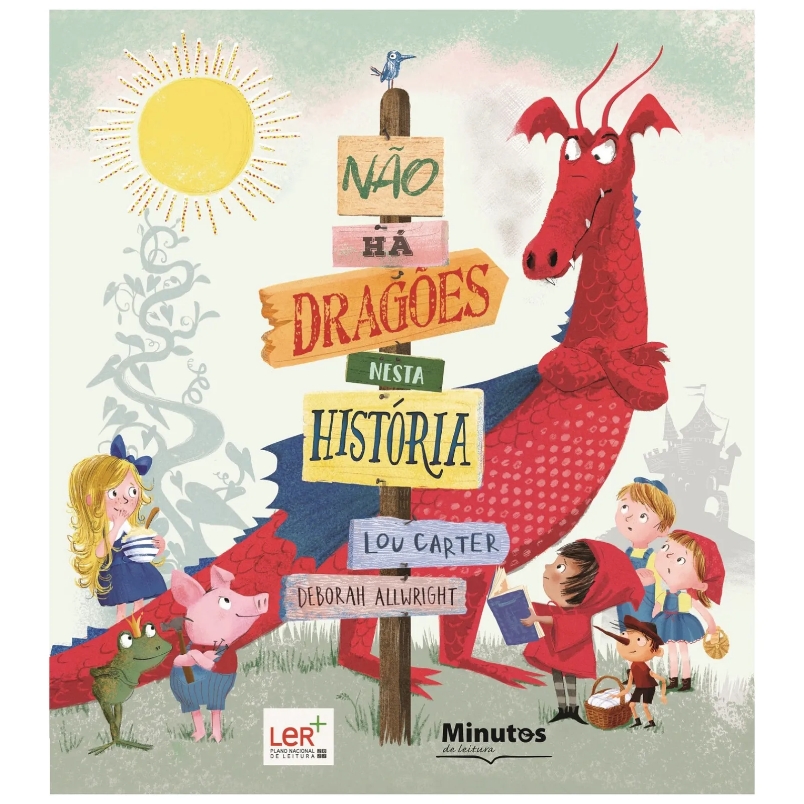 Minutos De Leitura Não Há Dragões Nesta História! de Lou Carter