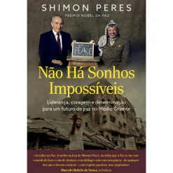 Outlet Matéria Prima Não Há Sonhos Impossíveis de Shimon Peres