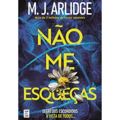 Topseller Não Me Esqueças de M. J. Arlidge