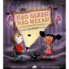 Discount Nuvem De Letras Não Olhes! Não Mexas! de Steve Patschke