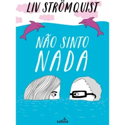Clearance Cultura Não Sinto Nada de Liv Strömquist