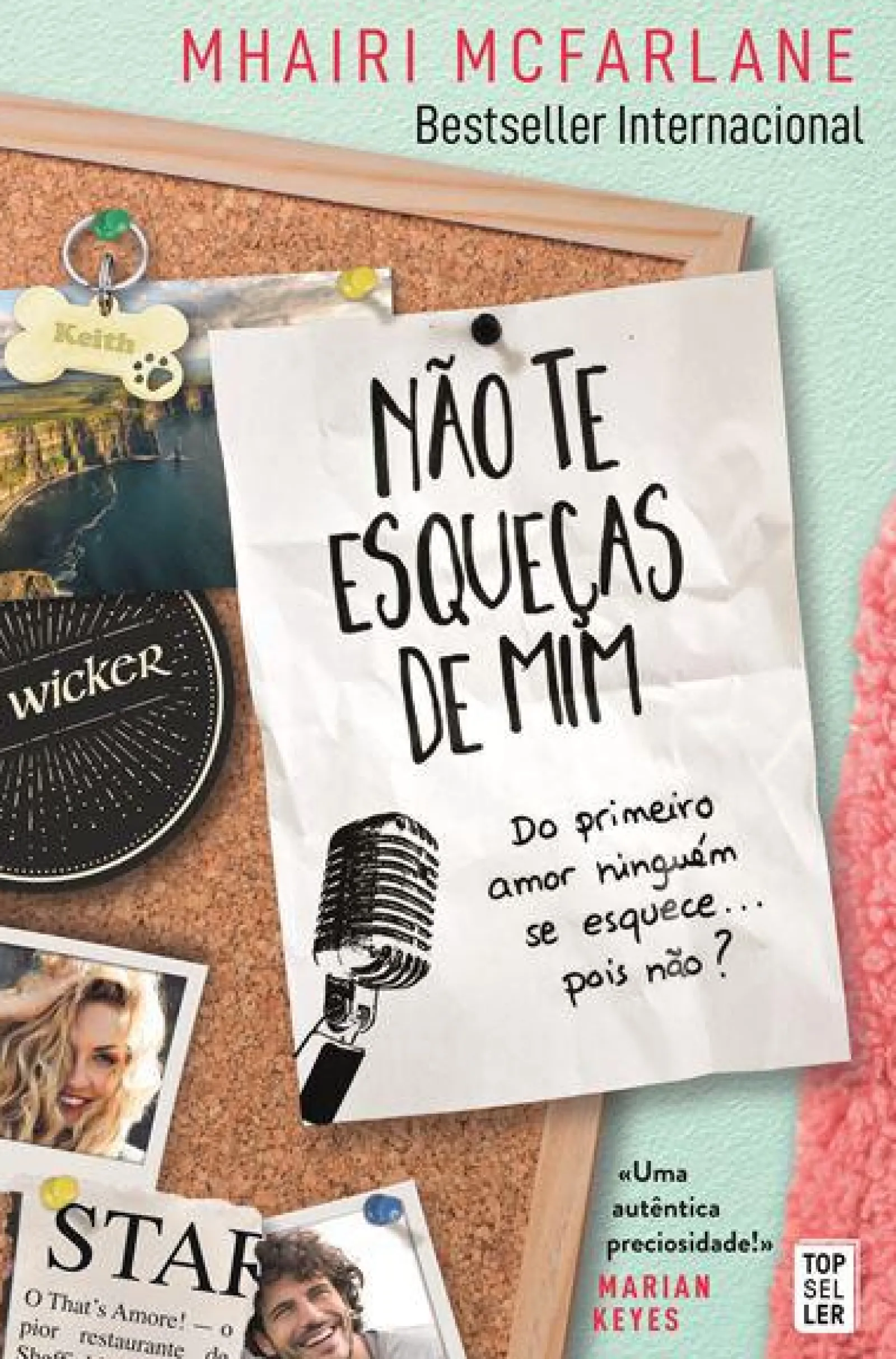 Topseller Não Te Esqueças de Mim de Mhairi McFarlane