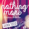 Outlet Presença Nothing More de Anna Todd - A História de Landon - Livro 1