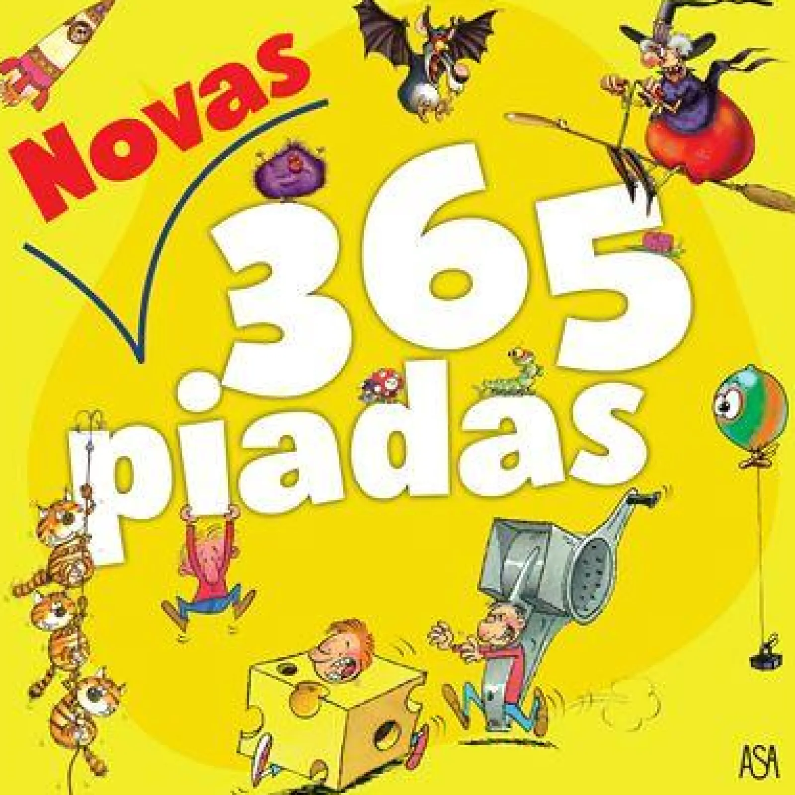 Asa Novas 365 Piadas de Fabrice Lelarge