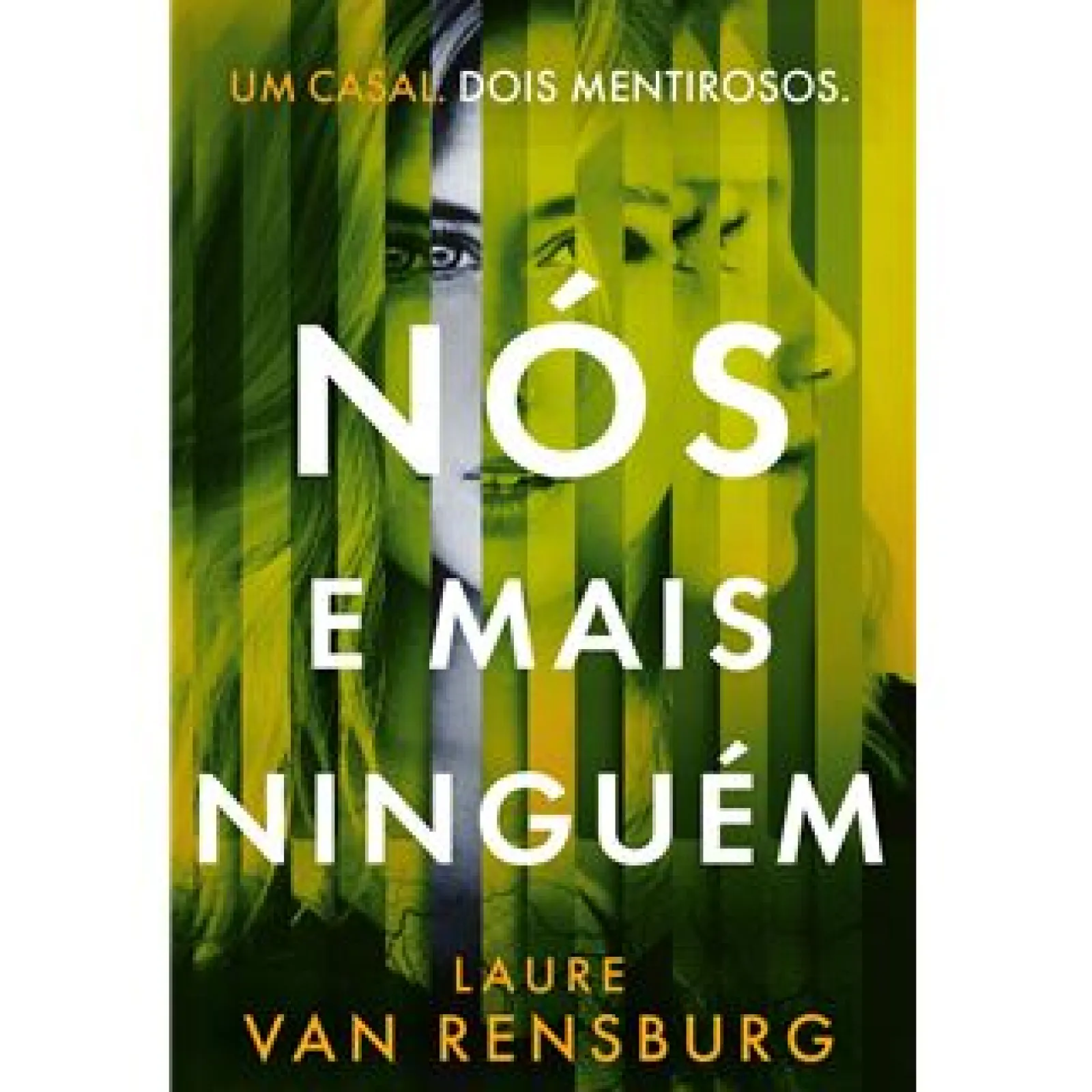Porto Editora Nós e Mais Ninguém de Laure Van Rensburg