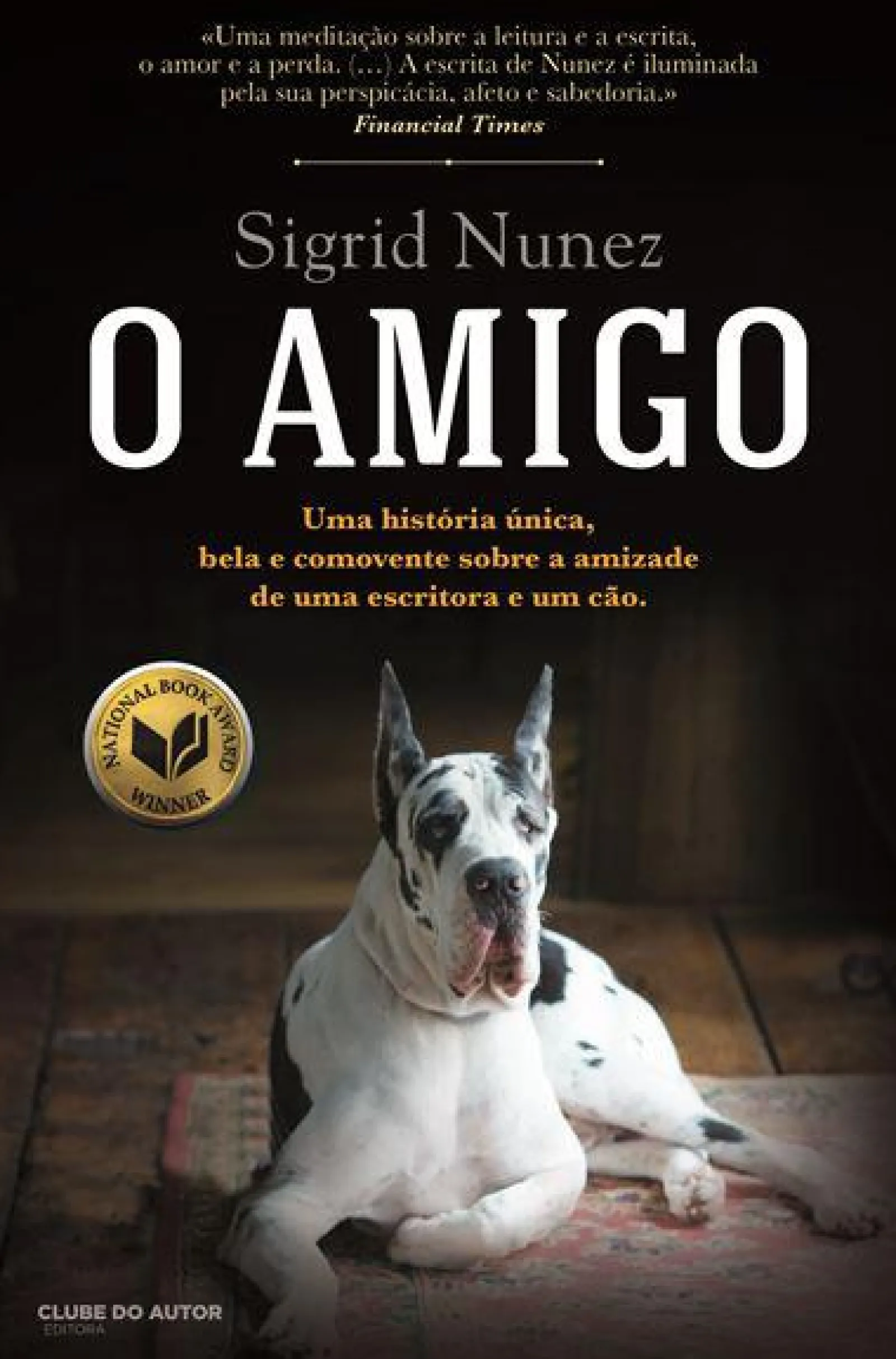 Clube Do Autor O Amigo de Sigrid Nunez