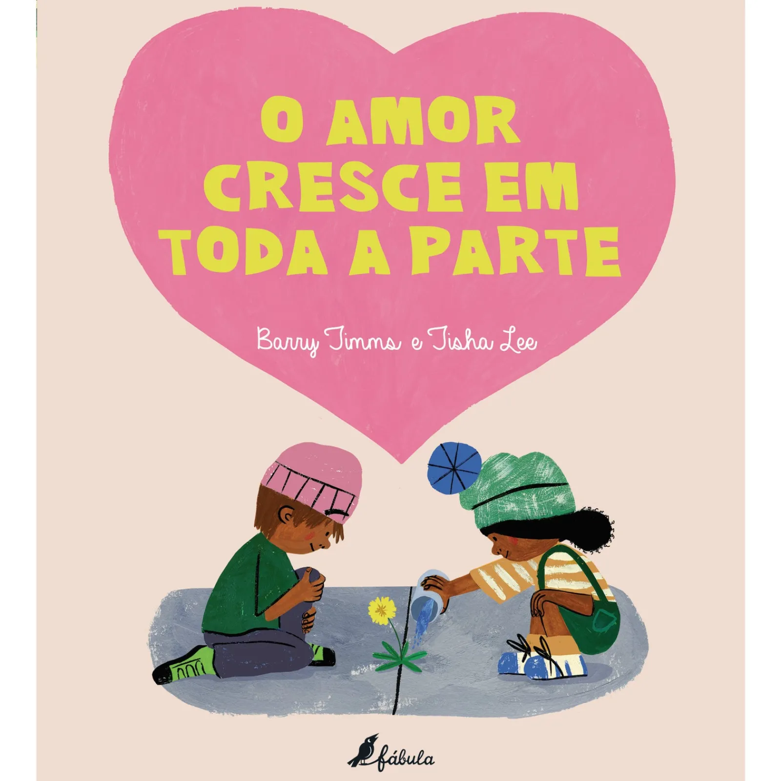 New Fábula O Amor Cresce em Toda a Parte de Barry Timms