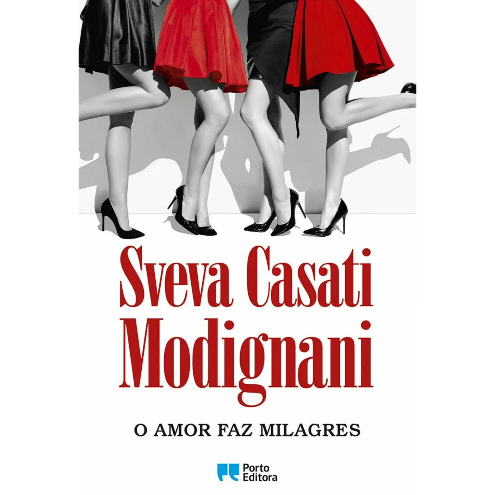 Porto Editora O Amor Faz Milagres de Sveva Casati Modignani